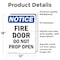Signmission Fire Door Do Not Prop Open OSHA Notice Sign, Vinyl Decal, 12in W x 18in L, 2PK OS-2PACK-NS-D-1218-V-12574 - alternate 3